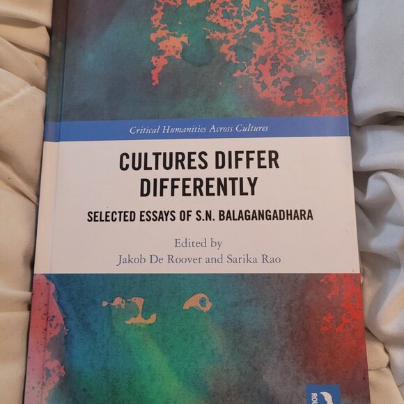 Cultures Differ Differently: Selected Essays of S.N. Balagangadhara ROUTLEDGE - Picture 1 of 2